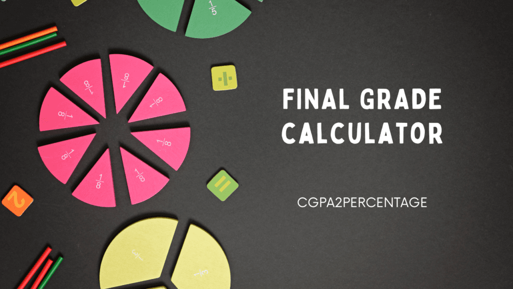 Final Grade Calculator